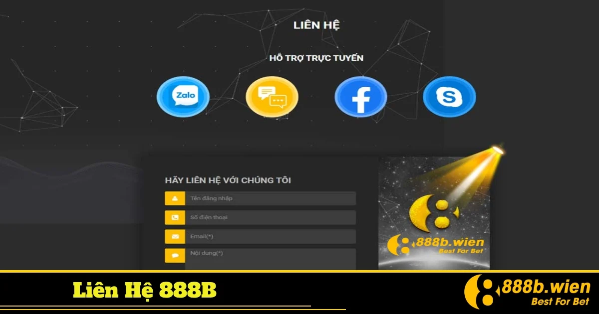 Các kênh liên hệ 888B chính thức mà bạn nên biết