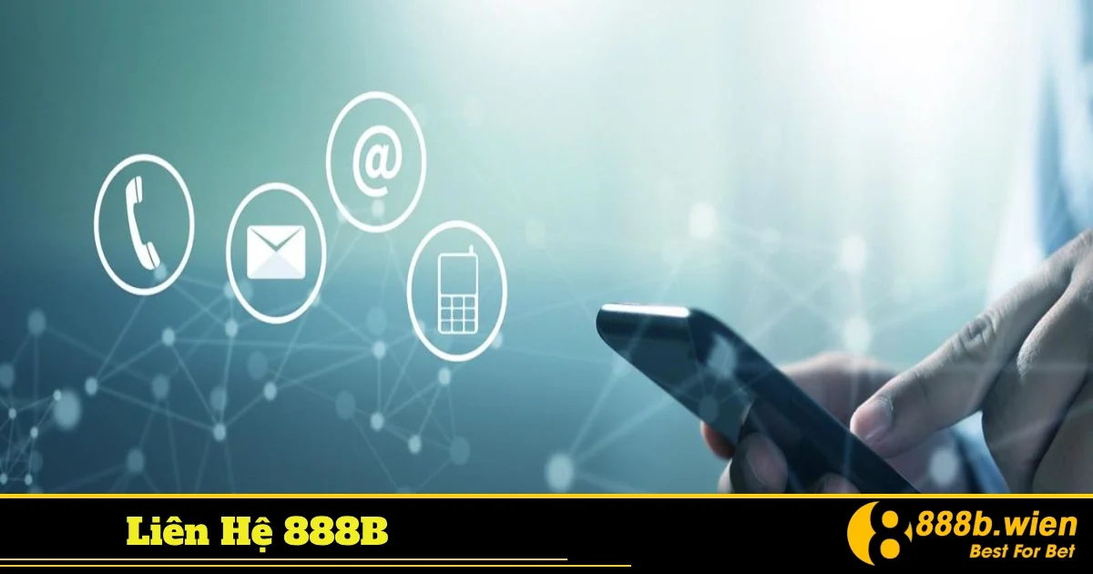 Những câu hỏi thường gặp khi liên hệ bộ phận hỗ trợ khách hàng tại 888B