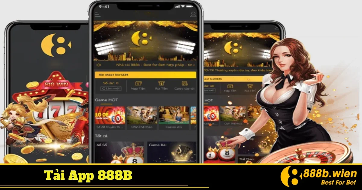 Tải App 888B - Trải Nghiệm Giải Trí Trên Thiết Bị Di Động 1 Vì sao bạn nên tải App 888B ngay hôm nay?