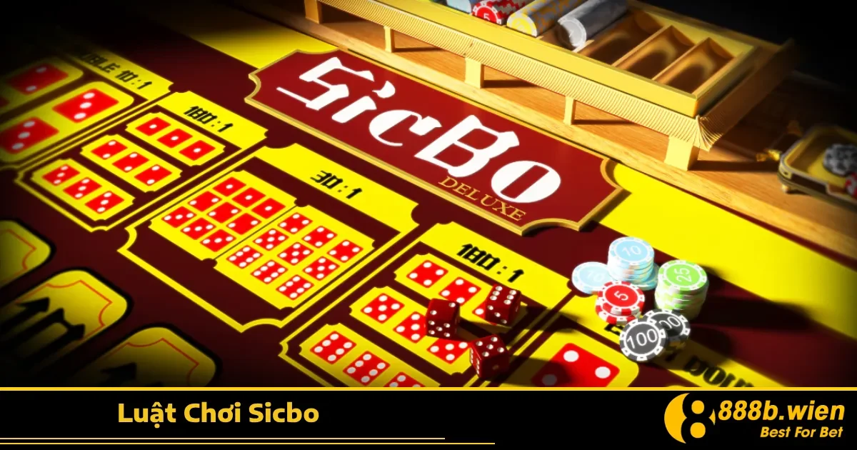 Luật Chơi Sicbo Tại 888B – Hiểu Luật Để Tự Tin Chiến Thắng